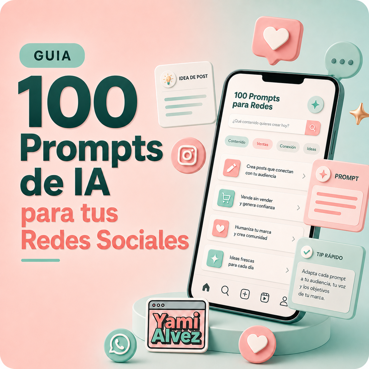 100 Prompts de IA para tus Redes Sociales